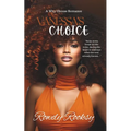 Vanessa's Choice: A Why Choose Novel