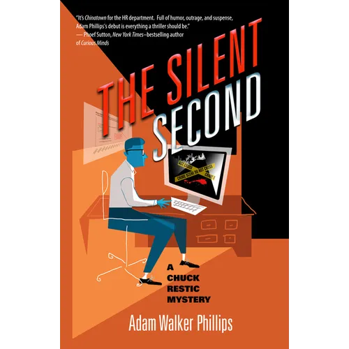 The Silent Second: A Chuck Restic Mystery