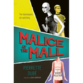 Malice at the Mall