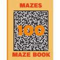 100 mazes Maze Book: maze puzzle game book, Hours of Fun, Stress Relief and Relaxation - moral mazes for SENIORS
