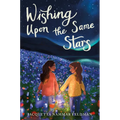 Wishing Upon the Same Stars