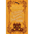 The Framed Women of Ardemore House