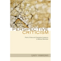 Perspective Criticism: Point of View and Evaluative Guidance in Biblical Narrative