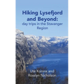 Hiking Lysefjord and Beyond: day trips in the Stavanger Region