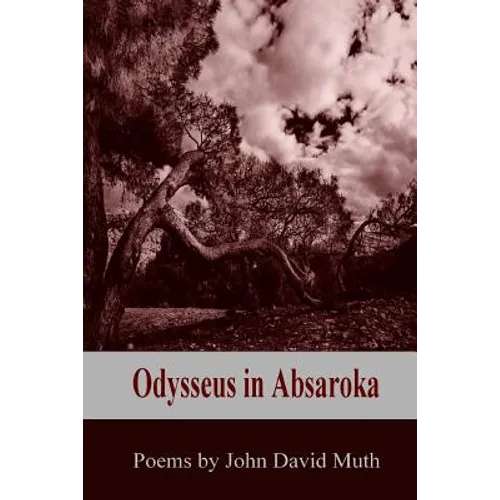 Odysseus in Absaroka