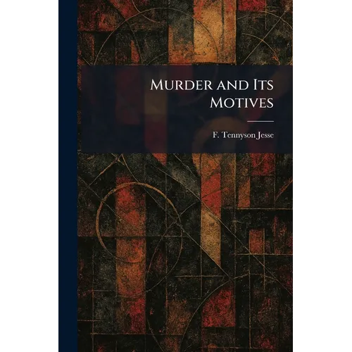 Murder and Its Motives
