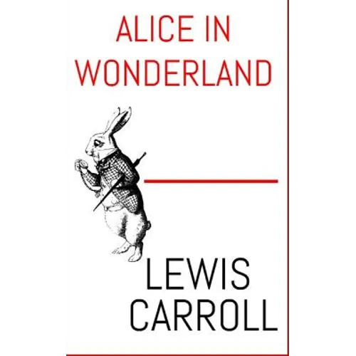 Alice In Wonderland: The Aston & James Collection