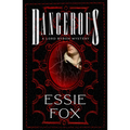 Dangerous
