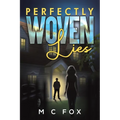 Perfectly Woven Lies