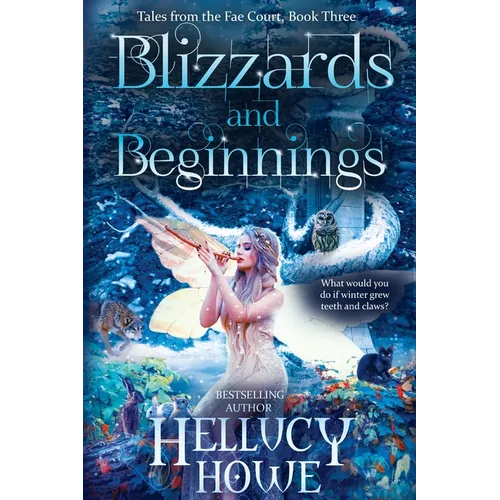 Blizzards and Beginnings
