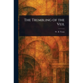 The Trembling of the Veil