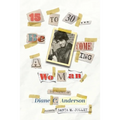 15 to 30: Be COME ING a WoMan