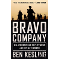Bravo Company: An Afghanistan Deployment and Its Aftermath
