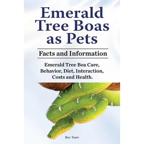 Emerald Tree Boas as Pets. Facts and Information. Emerald Tree Boa Care, Behavior, Diet, Interaction, Costs and Health.
