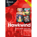 Hawkwind: Every Album, Every Song