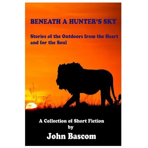 Beneath a Hunter's Sky