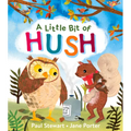 A Little Bit of Hush
