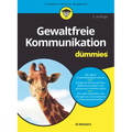 Gewaltfreie Kommunikation für Dummies