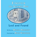 Einstein the Science Dog: Lost and Found