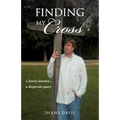Finding My Cross