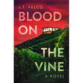 Blood on the Vine