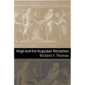 Virgil and the Augustan Reception