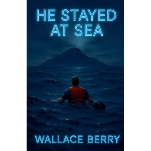 He Stayed at Sea