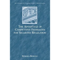 The Advantage of Competitive Federalism for Securities