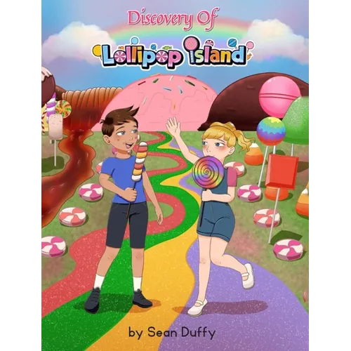 Discovery of Lollipop Island: Discovery of Lollipop Island