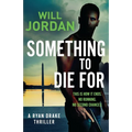 Something to Die For