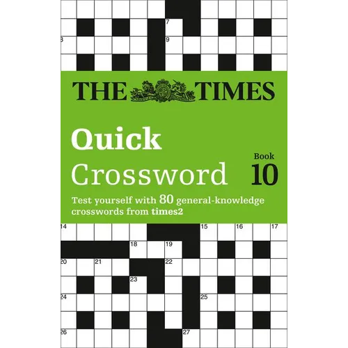 The Times Quick Crossword Book 10: 80 world-famous crossword puzzles from The Times2