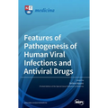 Features of Pathogenesis of Human Viral Infections and Antiviral Drugs