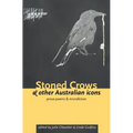Stoned Crows & Other Australian Icons