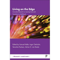 Living on the Edge: Innovative Research on Leaving Care and Transitions to Adulthood