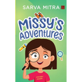"Missy's Adventures: (Short Stories Collection) Realistic Mystery Fiction for Children! "
