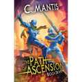 The Path of Ascension 7: A LitRPG Adventure