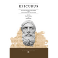 Epicurus: His Continuing Influence and Contemporary Relevance