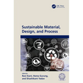 Sustainable Material, Design and Process