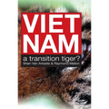 Viet Nam - a Transition Tiger?