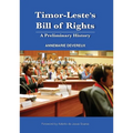 Timor-Leste's Bill of Rights: A Preliminary History