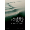 Valerius Flaccus and Imperial Latin Epic