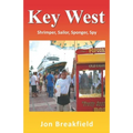 Key West: Shrimper, Sailor, Sponger, Spy