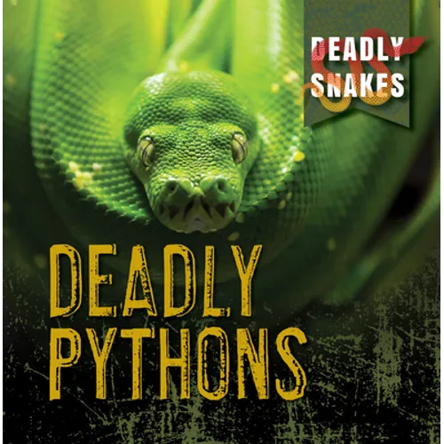 Deadly Pythons