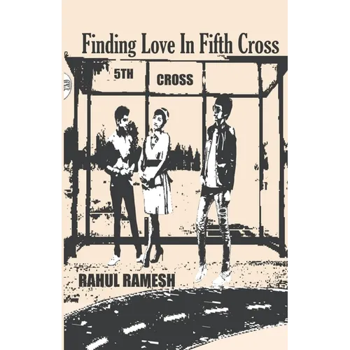 Finding Love In Fifth Cross