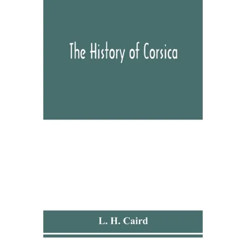 The history of Corsica