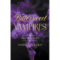 Sweet Nightmares 3: Bittersweet Vampires