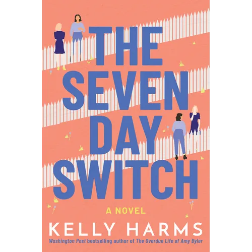 The Seven Day Switch