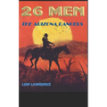 26 Men: The Arizona Rangers