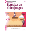 Conoce todo sobre Estética en Videojuegos