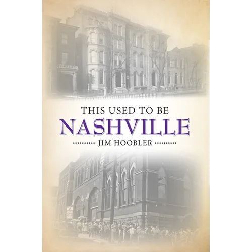 This Used to Be Nashville